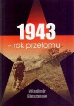 1943 rok przełomu