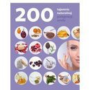 200 TAJEMNIC NATURALNEJ PIELĘGNACI URODY