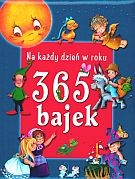 365 bajek na każdy dzień roku