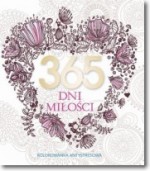 365 dni miłości. Kolorowanka antystresowa