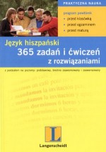 Język hiszpański. 365 zadań i ćwiczeń z rozwiązaniami