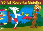 80 lat Koziołka Matołka (wzór 1)