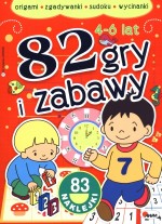 82 gry i zabawy