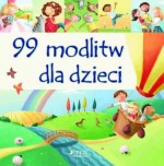 99 modlitw dla dzieci