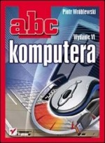 ABC komputera. Wydanie VI