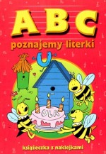 ABC poznajemy literki. Książeczka z naklejkami