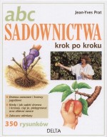 ABC sadownictwa. Krok po kroku