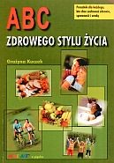 ABC zdrowego stylu życia