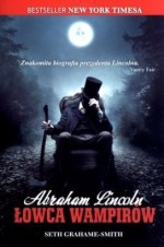 Abraham Lincoln. Łowca wampirów