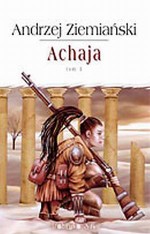 Achaja. Tom 3