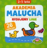 Akademia malucha. Rysujemy linie