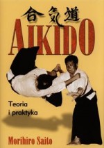 Akido. Teoria i praktyka