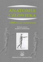 Anatomia człowieka. 1500 pytań testowych