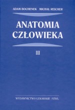 ANATOMIA CZŁOWIEKA T.3 BOCHENEK OP. PZWL  9788320042511