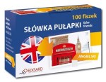 Angielski. 100 Fiszek. Słówka pułapki