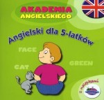 Angielski dla 5-latków. Akademia angielskiego