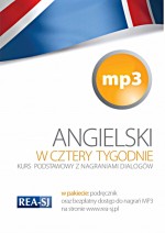 Angielski w 4 tygodnie  Kurs podstawowy  MP3