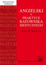 Angielski w praktyce ratownika medycznego