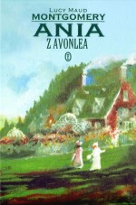 Ania z Avonlea (wydanie ilustrowane)