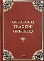 Antologia tragedii greckiej