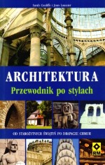 Architektura. Przewodnik po stylach