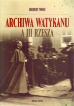 Archiwa Watykanu a III Rzesza