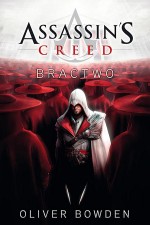 Assassin’s Creed. Bractwo