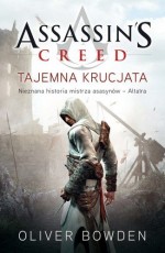 Assassin’s Creed. Tajemna krucjata