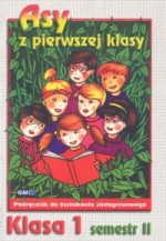 Asy z pierwszej klasy. Klasa 1, szkoła podstawowa, semestr 2. Podręcznik