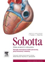 Atlas anatomii człowieka Sobotta. Tom 2.: Narządy wewnętrzne klatki piersiowej, jamy brzusznej i mie