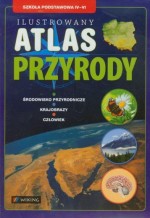 Ilustrowany atlas przyrody 4-6