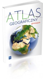 Atlas geograficzny. Klasy 1-3. Gimnazjum.