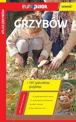 Atlas grzybów. Przewodnik