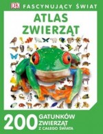 Atlas zwierząt. Fascynujący świat