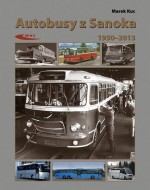 Autobusy z Sanoka 1950-2013