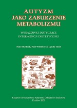 Autyzm jako zaburzenie metabolizmu