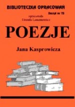 B.73 - POEZJE JANA KASPROWICZA 