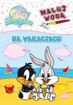 Baby Looney Tunes. Na wakacjach. Maluj wodą