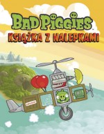 Bad Piggies. Książka z nalepkami