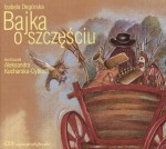 Bajka o szczęściu