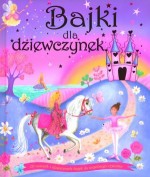 Bajki dla dziewczynek