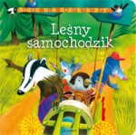 Bajki dla najmłodszych - Leśny samochodzik