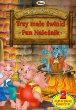 Bajki do kieszonki. Trzy małe świnki. Pan Naleśnik