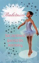 Szczęśliwa gwiazda Jaśminy. Baletnice