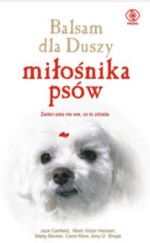 Balsam dla duszy miłośnika psów