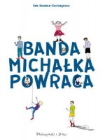 Banda Michałka powraca