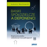 BANKI SPÓŁDZIELCZE A DEPONENCI BR. POLTEXT 9788375616606