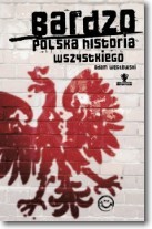 Bardzo polska historia wszystkiego