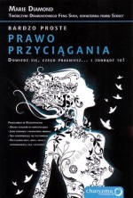 Bardzo proste prawo przyciągania