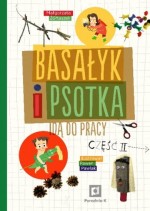 Basałyk i Psotka idą do pracy. Część II